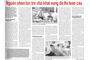 Nguồn nhân lực trẻ cho khát vọng đô thị toàn cầu